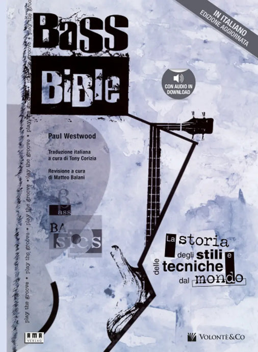 WESTWOOD - Bass Bible - La Bibbia Del Basso (Nuova Edizione Italiana - Con Audio In Download)