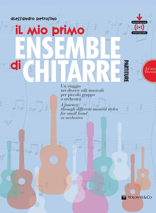 PETROSINO - Il Mio Primo Ensemble Di Chitarra