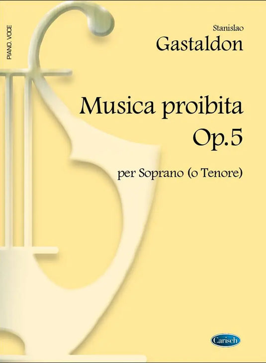 GASTALDON - Musica Proibita Op.5 Per Soprano O Tenore