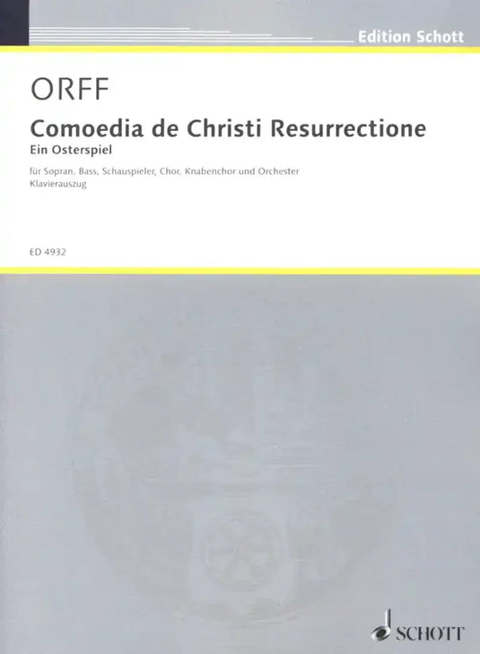 ORFF - Comoedia de Christi Resurrectione