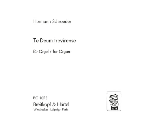 SCHROEDER - Te Deum Trevirense