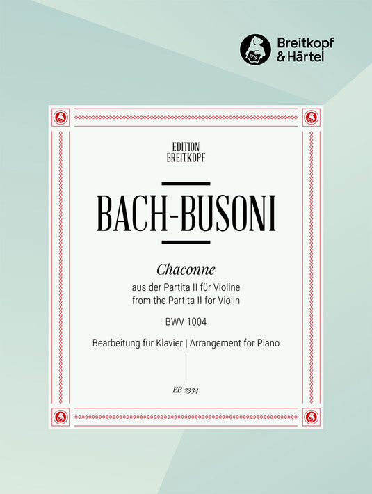 BACH - Chaconne from the Partita II in D minor BWV 1004