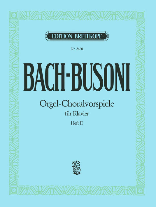 BACH - Choral Preludes for ORGANO