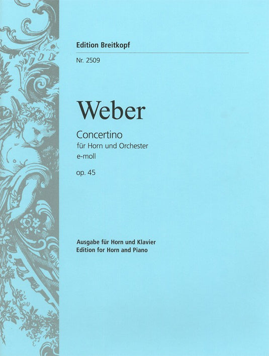WEBER - Concertino in E minor Op. 45