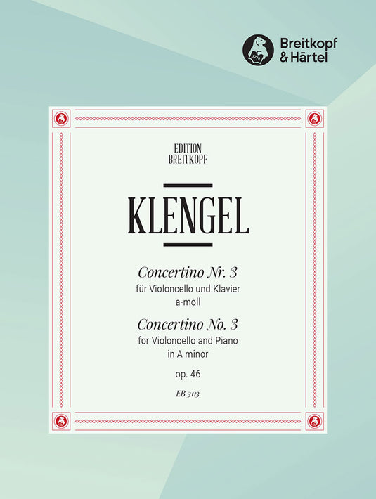 KLENGEL - Concertino No. 3 in A minor Op. 46