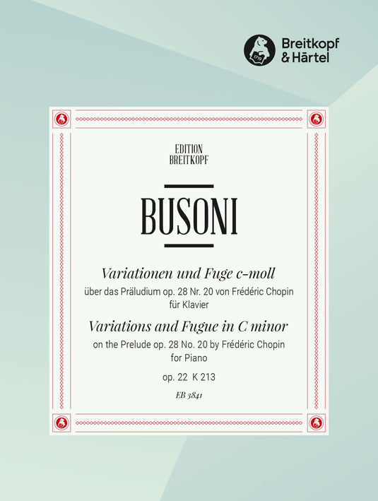 BUSONI - Variations and Fugue in C minor Op. 22 K 213