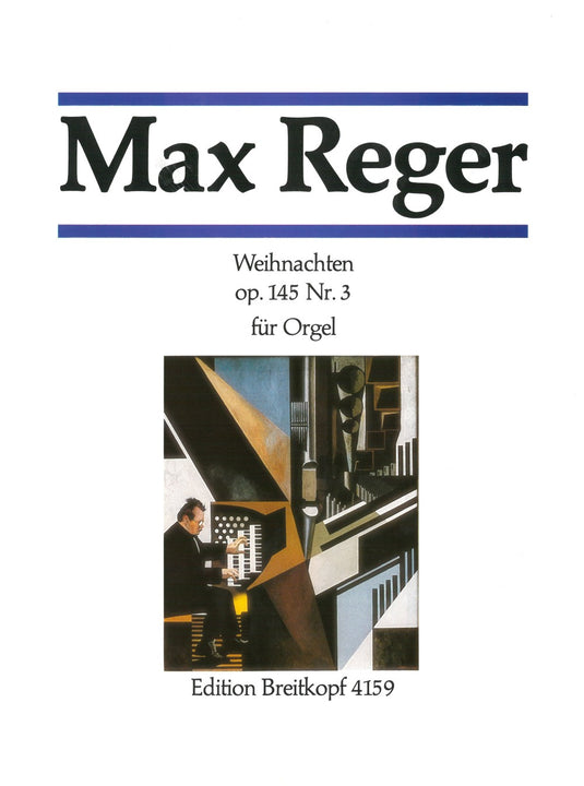 REGER - Christmas Op. 145/3