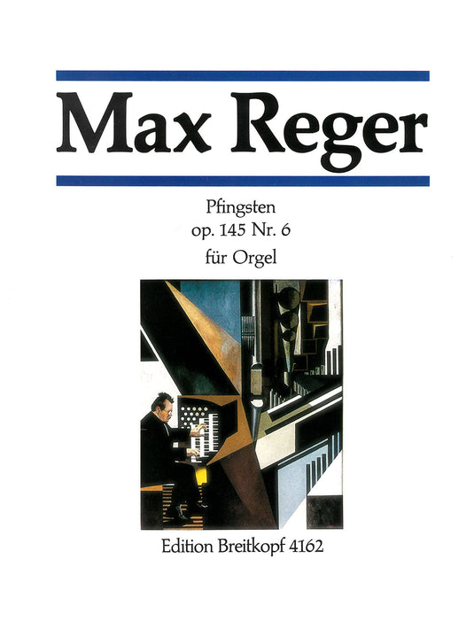 REGER - 7 Pieces Op. 145