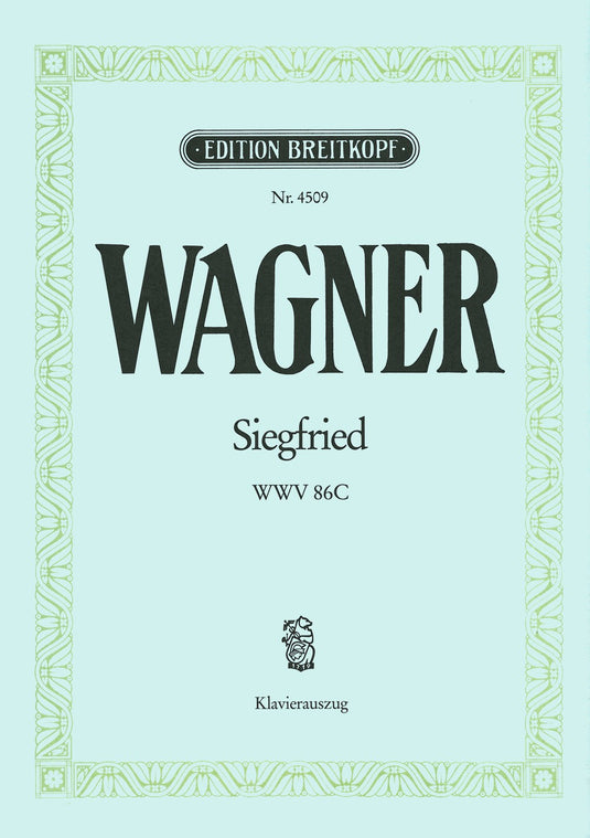 WAGNER - Siegfried WWV 86 C