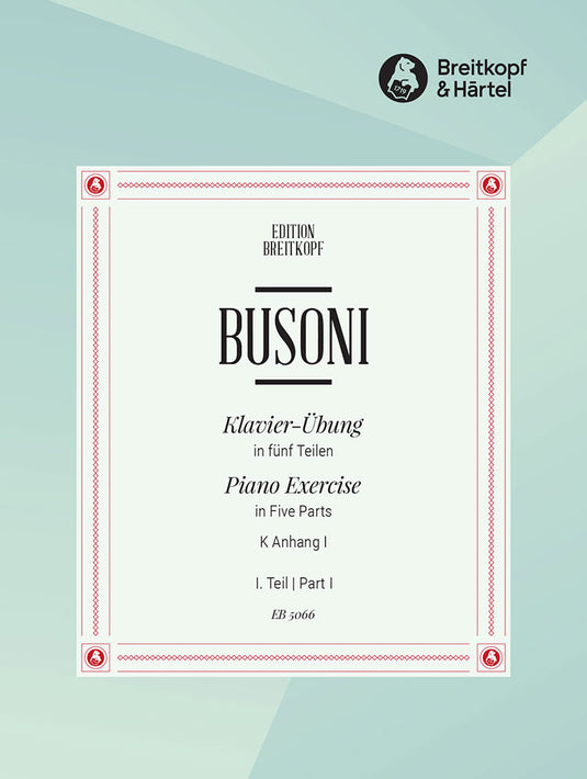 BUSONI - Piano Exercise in 5 Parts