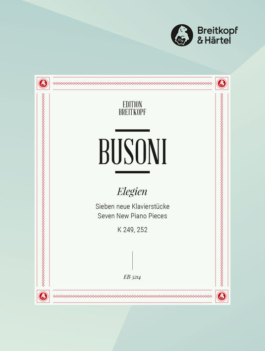 BUSONI - Elegies K 249, 252