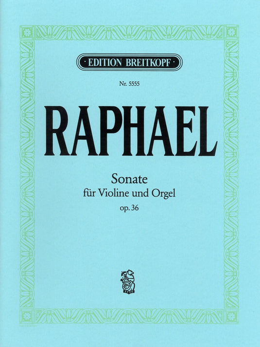 RAPHAEL - Sonata in E minor Op. 36