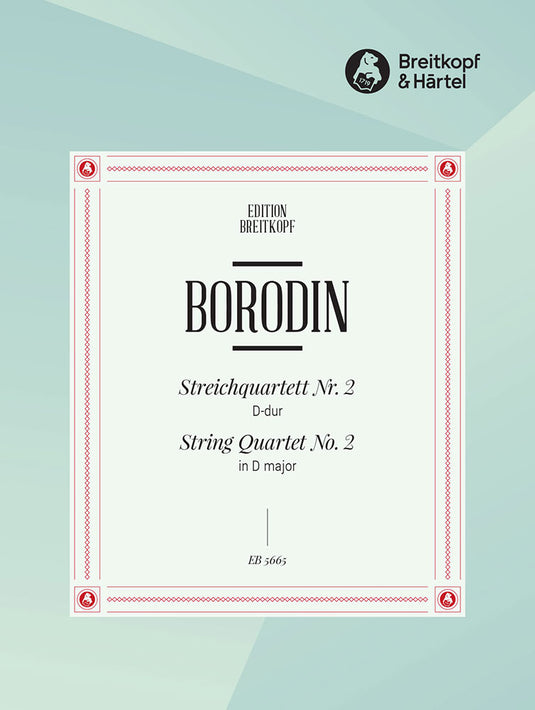 BORODIN - String Quartet No. 2 in D major
