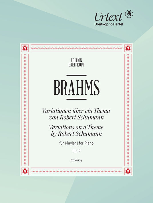 BRAHMS - Variations on a Theme by Robert Schumann Op. 9