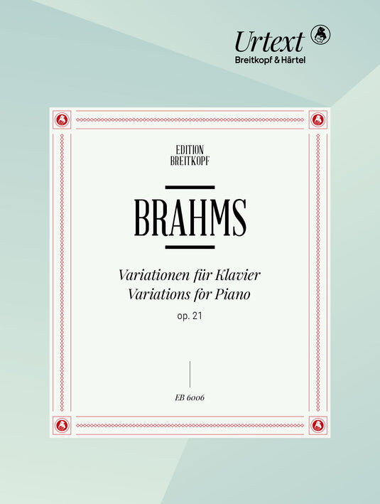 BRAHMS - Variations on an Original Theme Op. 21/1 and a Hungarian Song Op. 21/2