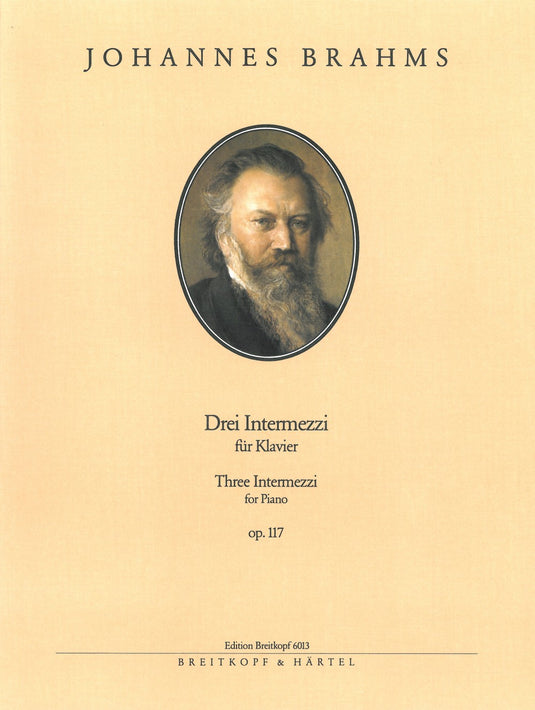 BRAHMS - 3 Intermezzi Op. 117