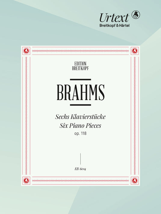 BRAHMS - 6 Piano Pieces Op. 118