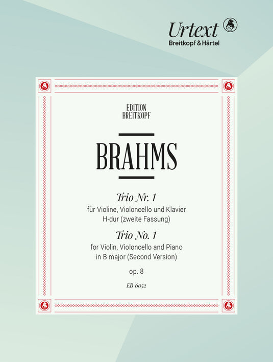 BRAHMS - Piano Trio No. 1 in B major Op. 8