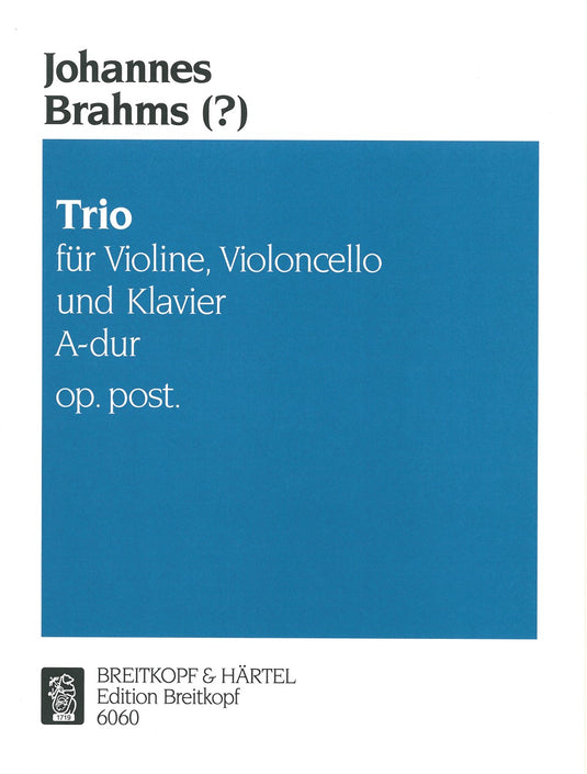 BRAHMS - Piano Trio in A major
