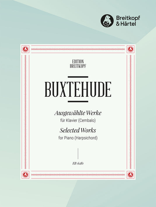 BUXTEHUDE - Selected Works