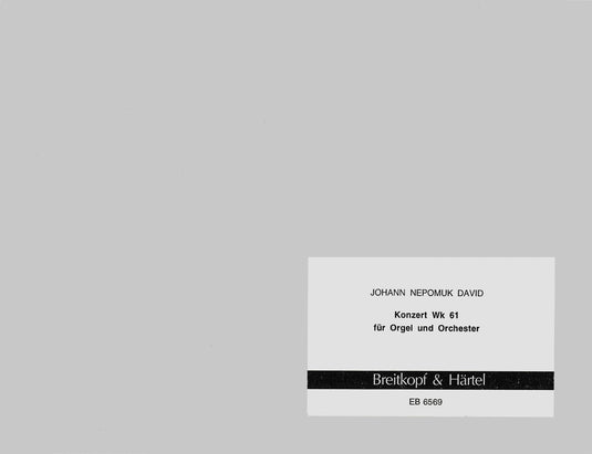 DAVID - Organ Concerto Werk 61