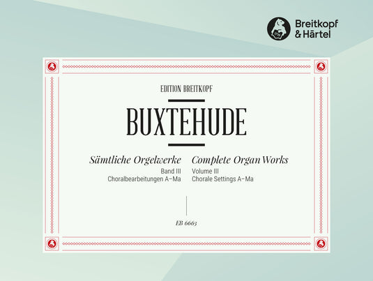 BUXTEHUDE - Complete Organ Works