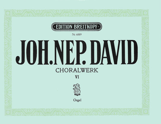 DAVID - Chorale Works