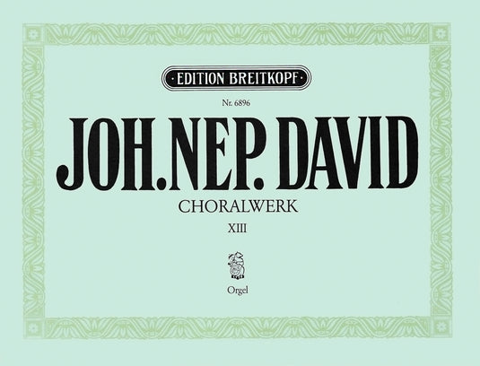 DAVID - Chorale Works