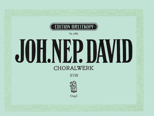 DAVID - Chorale Works