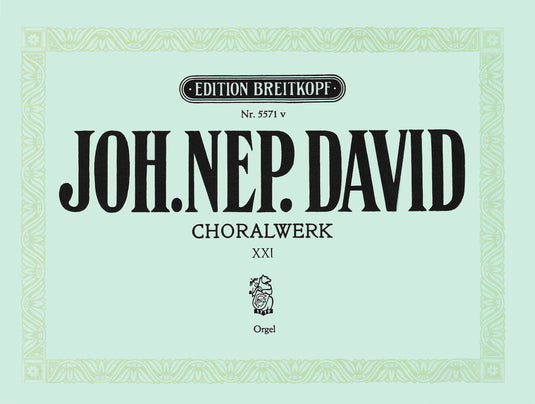 DAVID - Chorale Works