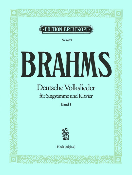 BRAHMS - German Folk Songs WoO 33