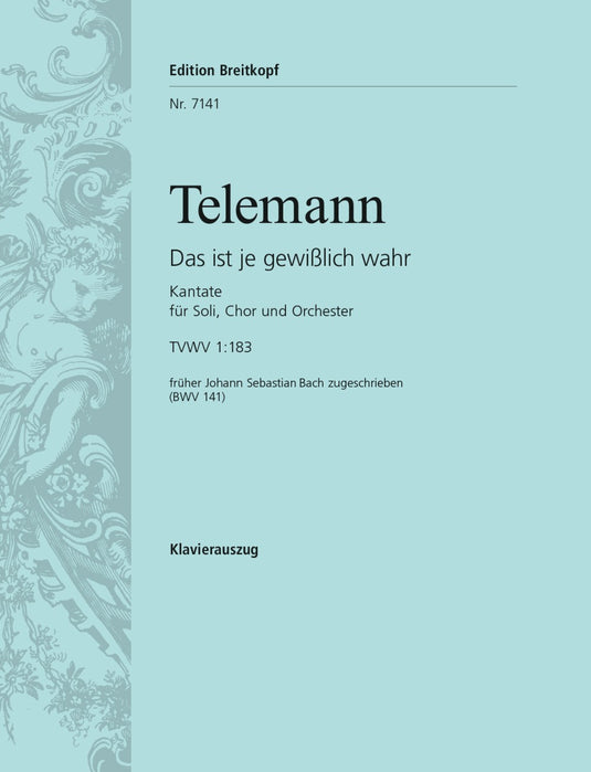 TELEMANN - “Das ist je gewisslich wahr”