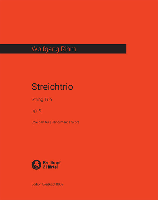 RIHM - String Trio Op. 9