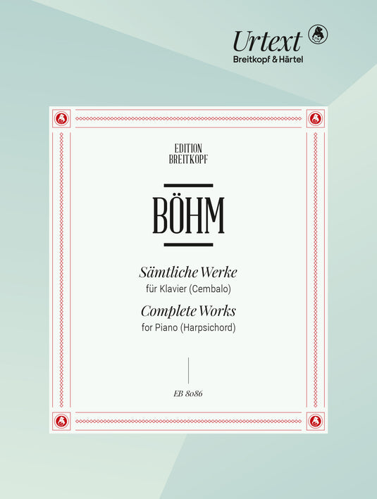 BOHM - Complete Piano Works