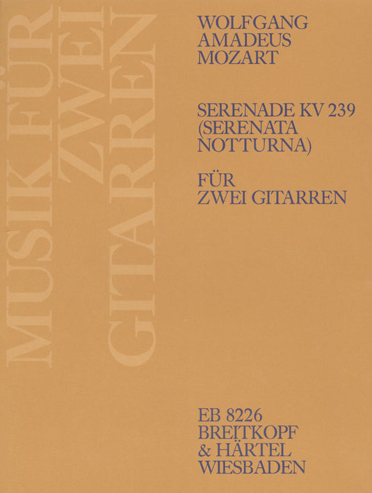 MOZART - Serenade in D major K. 239