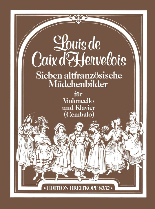 CAIX D' HERVELOIS - 7 altfranzösische Mädchenbilder