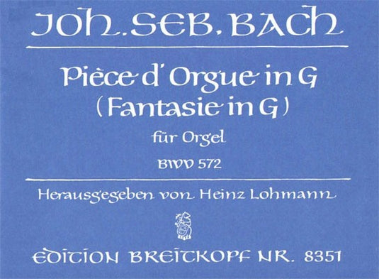 BACH - Pièce d'Orgue in G BWV 572