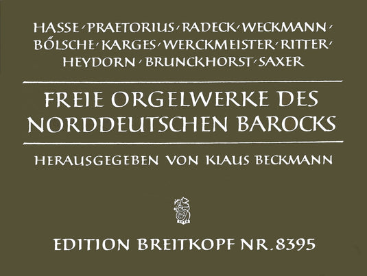 BECKMANN - Free Organ Works of North German Baroque
