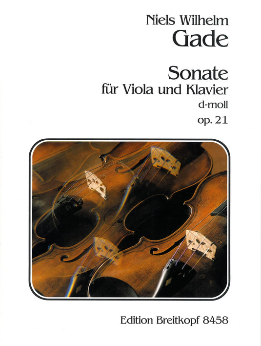 GADE - Sonata No. 2 in D minor Op. 21