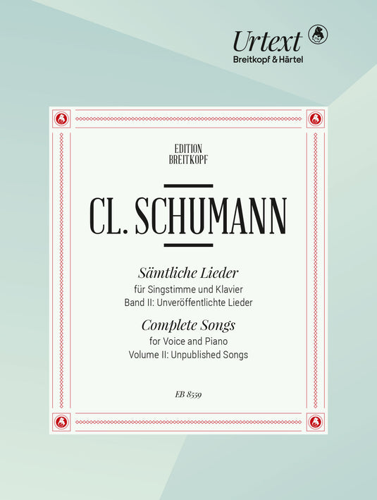 CLARA SCHUMANN - Complete Songs