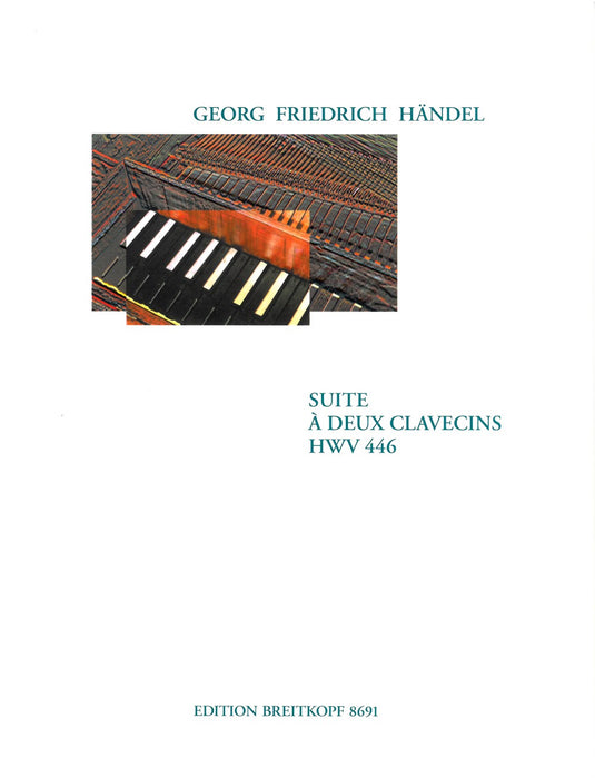 HANDEL - Suite à deux clavecins in C minor HWV 446