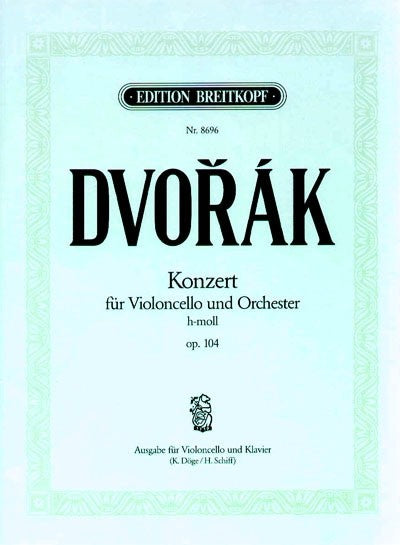 DVORAK - Violoncello Concerto in B minor Op. 104