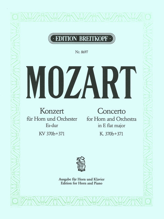 MOZART - Horn Concerto in E flat major K. 370b und K. 371