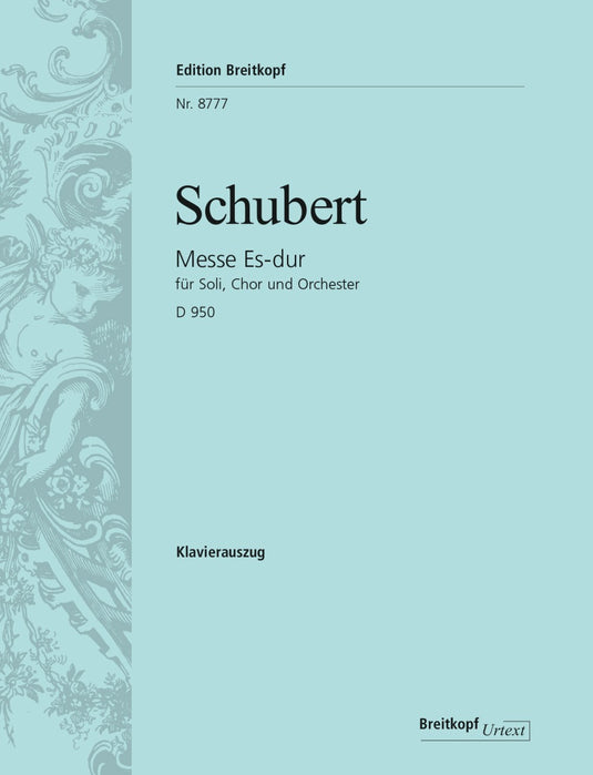 SCHUBERT - Mass in E flat major D 950