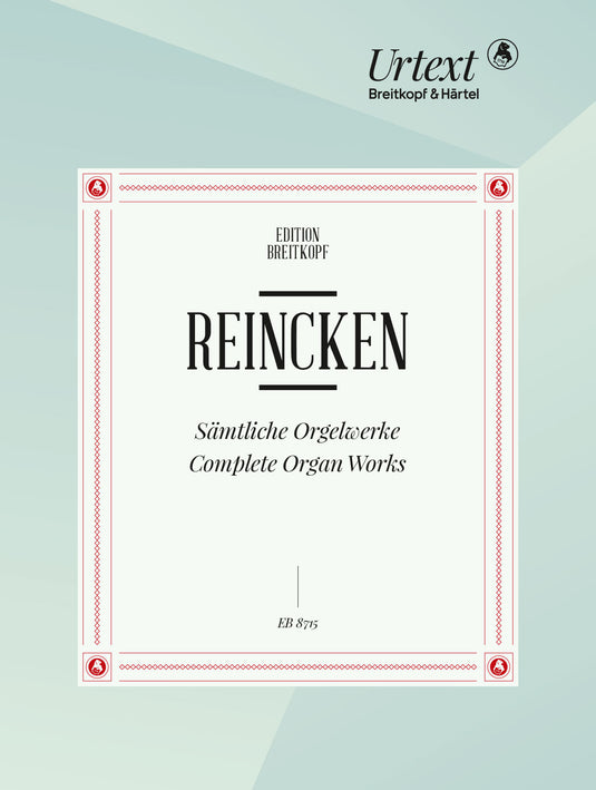 REINCHEN - Complete Organ Works