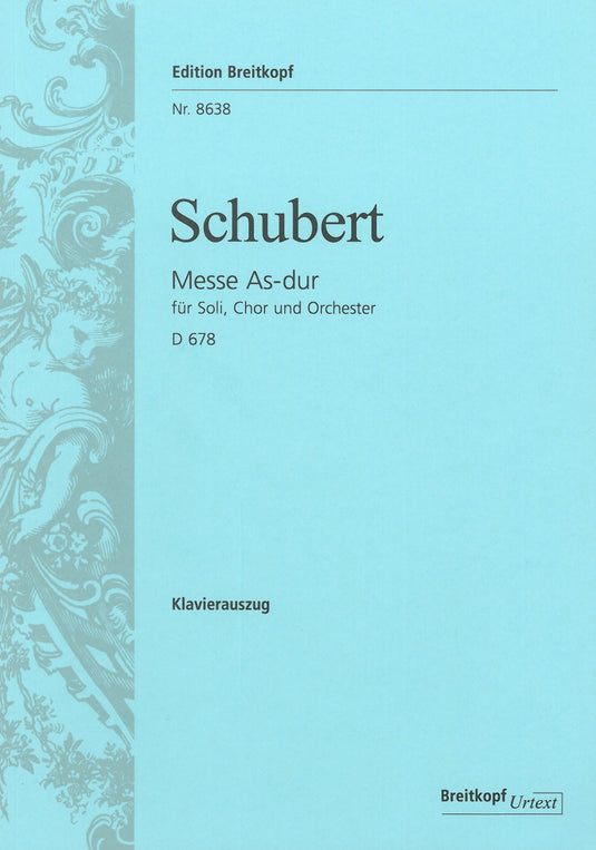 SCHUBERT - Mass in A flat major D 678