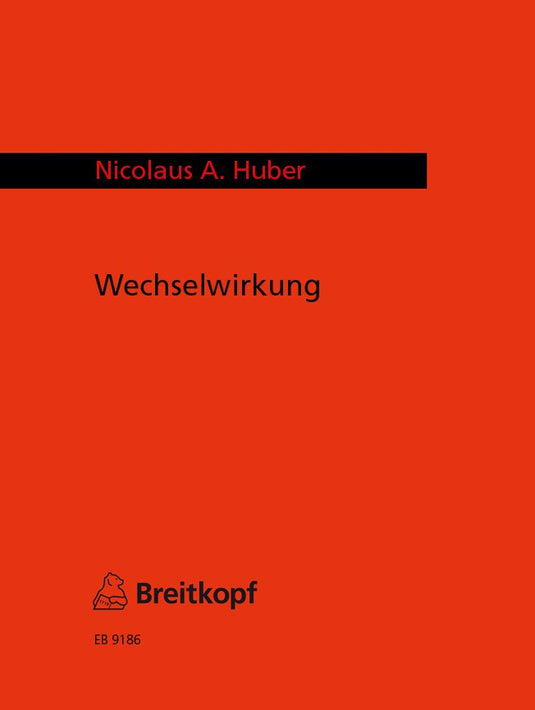 HUBER - Wechselwirkung
