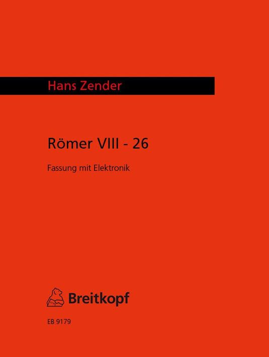 ZENDER - Römer VIII - 26