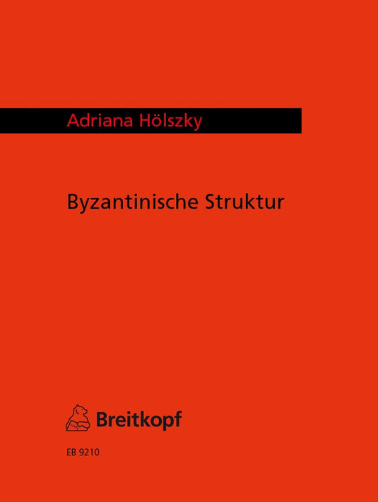HOLSZKY - Byzantinische Struktur