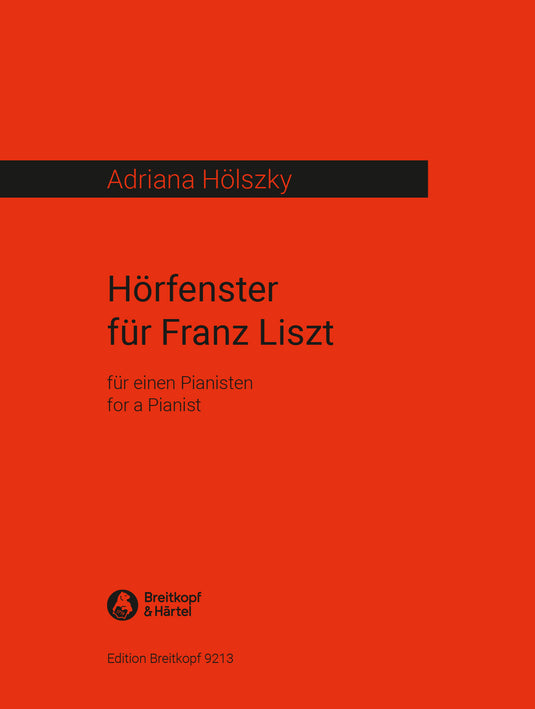 HOLSZKY - Hörfenster für Franz Liszt